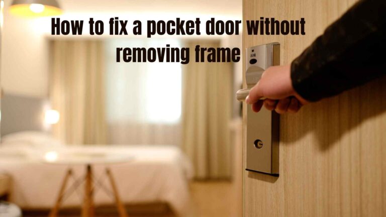 How to fix a pocket door without removing frame? Very Easy Steps